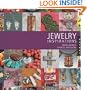 1,000 Jewelry Inspirations: Beads, Baubles, Dangles, and Chains (1000 Series)