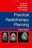 Practical Radiotherapy Planning