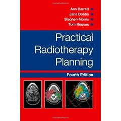 Practical Radiotherapy Planning Fourth Edition