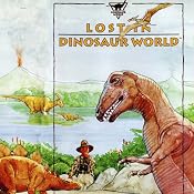 Lost in Dinosaur World | [Geoffrey T. Williams]