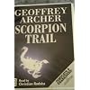 Scorpion Trail: Complete & Unabridged