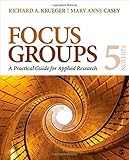 Focus groups : a practical guide for applied research