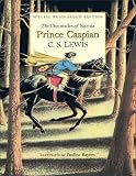 Prince Caspian Read-Aloud Edition: The Return to Narnia