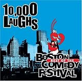 Revue Various Artists  / 10,000 Laughs: Best of the Boston Comedy Festival