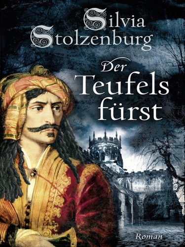 Der Teufelsfürst: Historischer Roman (Edition Aglaia) (German Edition)