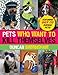Pets Who Want to Kill Themselves: Featuring Over 150 Suicidal Pets!