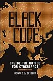 Black Code: Inside the Battle for Cyberspace