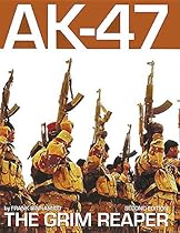 AK-47: The Grim Reaper AK-47: The Grim Reaper