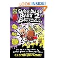 Super Diaper Baby 2 The Invasion of the Potty Snatchers (Captain Underpants)