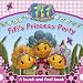 Fifi's Princess Party: a Touch and Feel Book ("Fifi and the Flowertots")