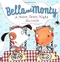 Bella and Monty: A Hairy Scary Night (Bella & Monty)