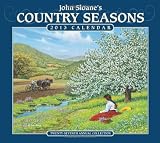 John Sloane's Country Seasons 2013 Deluxe Wall Calendar: Twenty-seventh Annual Collection