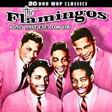 20 Doo Wop Classics - I Only Have Eyes For You