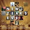 New Years Eve: Original Motion Picture Soundtrack