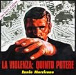 La Violenza : Quinto Potere