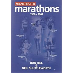 Manchester Marathons 1908-2002: A History of Manchester Marathons