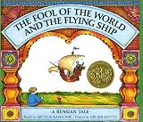 The Fool of the World and the Flying Ship: A Russian Tale by Ransome, Arthur (1968) Hardcover
