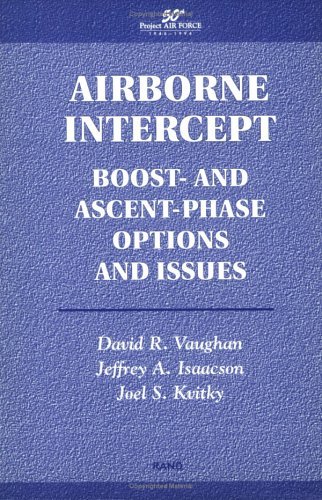 Airborne Intercept Boost- and Ascent-Phase Options and Issues