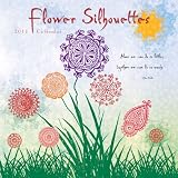 2011 Flower Silhouettes Calendar