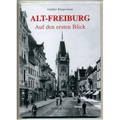 Alt-Freiburg, Auf den ersten Blick