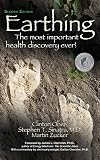 Earthing: The Most Important Health Discovery Ever!