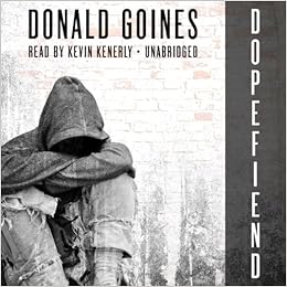 Dopefiend - Donald Goines