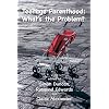 Teenage Parenthood: What's the Problem?