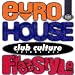 Euro House Freestyle Club Culture