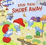 Rain, rain, smurf away!