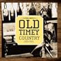 Old Timey Country