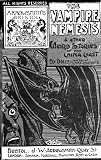 Vampire Nemesis and other Weird Stories of the China Coast (Annotated)