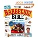The Barbeque! Bible: Over 500 Recipes