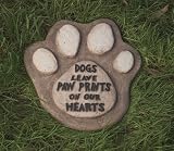 Dogs Leave Paw Prints On Our Hearts Garden Stone