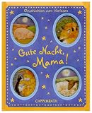 Gute Nacht, Mama!