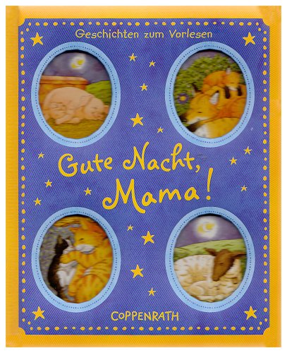 Gute Nacht, Mama!