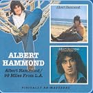 Albert Hammond/99 Miles from l.a.