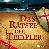 Das R&auml;tsel der Templer - Martina Andr&eacute;