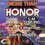 More Than Honor: Worlds of Honor #1 | David Weber,David Drake,S. M. Stirling