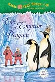 Magic Tree House #40: Eve of the Emperor Penguin (A Stepping Stone Book(TM))
