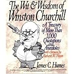 The Wit & Wisdom of Winston Churchill book cover
