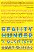 Reality Hunger: A Manifesto