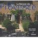 La Maison de Provence