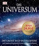 Das Universum. Die grosse Bild-Enzyklop�die