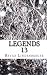 Legends 13
