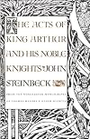 The Acts of King Arthur and His Noble Knights