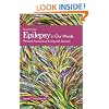 Epilepsy in Our Words: Personal Accounts of Living with Seizures (The Brainstorms Series)