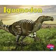 Iguanodon (Dinosaurs and Prehistoric Animals)