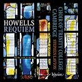 Howells: Requiem (Hyperion: CDA67914)