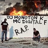 R.A.P.von "DJ Monoton K & MC..."