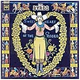 Sweetheart Of The Rodeopar The Byrds